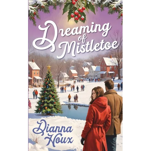 Dreaming of Mistletoe