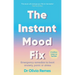 The Instant Mood Fix: Emergency Remedies to Beat Anxiety, Panic or Stress
