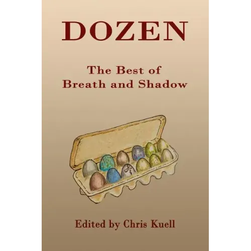 Dozen: The Best of Breath and Shadow
