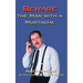 Beware the Man with a Mustache