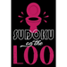 Sudoku On The Loo, Have Fun While You Poo: 100 Large Print, Medium Sudoku Puzzles with Solutions (The Ultimate Brain Games & Number Logic Puzzle Book