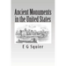 Ancient Monuments in the United States
