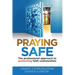 Praying Safe: The professional approach to protecting faith communities