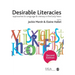 Desirable Literacies: Approaches to Language and Literacy in the Early Years