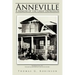 Anneville: A Memoir of the Great Depression