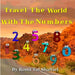 Travel the world with the numbers