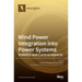 Wind Power Integration into Power Systems: Stability and Control Aspects