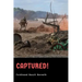 Captured!