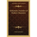 Alchemists, Founders of Modern Chemistry
