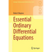 Essential Ordinary Differential Equations