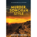 Murder, Sonoran Style: An Adventure Calls Mystery