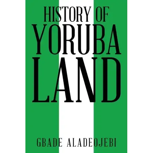 History of Yoruba Land