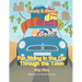 Fun Riding in the Car Through the Town: Sing Along