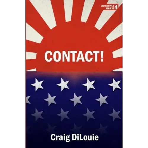 Contact!: a novel of the Pacific War
