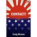 Contact!: a novel of the Pacific War