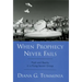 When Prophecy Never Fails: Myth and Reality in a Flying-Saucer Group