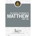The Gospel According to Matthew, Part Two