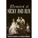 Memoirs of Nicky and Alix