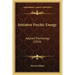 Initiative Psychic Energy: Applied Psychology (1920)