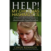 Help! My Child Has Hashimoto's: A Parent's Survival Guide to Autoimmune Hypothyroidism