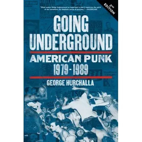 Going Underground: American Punk 1979-1989