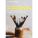 The Creativity Workbook for Coaches and Creatives: 50+ Inspiring Exercises from Creativity Coaches Worldwide