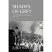 Shades of Grey: A Political Memoir of Modern Indonesia 1965-1998