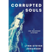 Corrupted Souls: A Joe Erickson Mystery