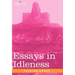 Essays in Idleness