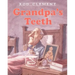 Grandpa's Teeth