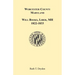 Worcester County, Maryland Will Books, Liber MH. 1822-1833