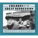 Children of the Great Depression