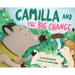 Camilla and the Big Change