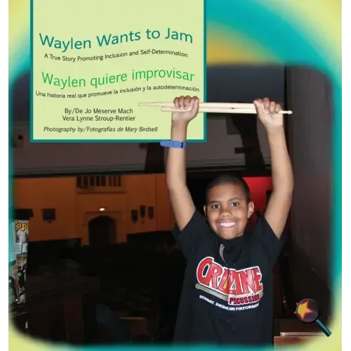 Waylen Wants To Jam/ Waylen quiere improvisar