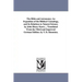 The Bible and Astronomy; An Exposition of the Biblical Cosmology, and Its Relations to Natural Science. by John Henry Kurtz ... Translated from the Th