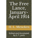 The Free Lance, January-April 1914: Edited and Annotated by S. T. Joshi