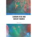 Carbon Risk and Green Finance