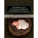 Newborn Care Training Workbook - Accredited Edition: Foundational Newborn Care Program