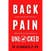 Back Pain Unlocked: Achieve a Pain-Free Functional Back Using the Back Pain Unlocked System