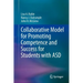Collaborative Model for Promoting Competence and Success for Students with Asd