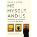 Me, Myself, and Us: The Science of Personality and the Art of Well-Being