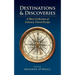 Destinations & Discoveries: A Short Collection of Literary Travel Essays