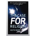 The Case for Religion