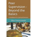 Peer Supervision - Beyond the Basics: A Handbook For Spiritual Directors
