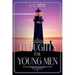 Thoughts for Young Men: Annotated