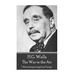 H.G. Wells - The War in the Air: "Advertising is legalized lying."