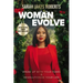 Woman Evolve: Break Up with Your Fears and Revolutionize Your Life
