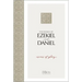 The Books of Ezekiel and Daniel: Visions of Glory