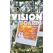 Vision Boards For Beginners