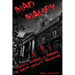 Mad Maury: Ghosts, Murder, and Mayhem in Maury County